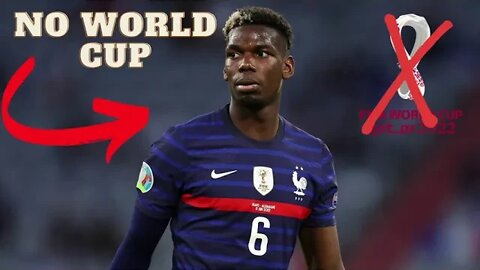 Football News- Paul Pogba WIll Miss The World Cup #pogba #france #qatar2022