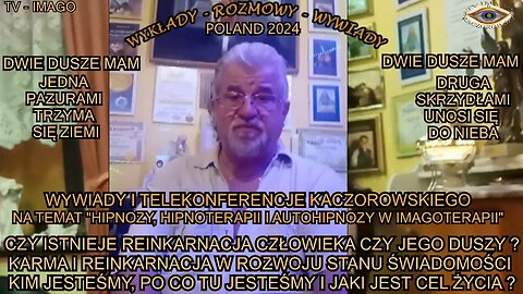 CZY ISTNIEJE REINKARNACJA CZŁOWIEKA CZY JEGO DUSZY? KARMA I REINKARNACJA W ROZWOJU STANU ŚWIADOMOŚCI. KIM JESTEŚMY, PO CO TU JESTEŚMY I JAKI JEST CEL ZYCIA?