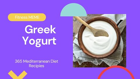 Fitness Diet | Greek Yogurt - 66/365 - Mediterranean Diet