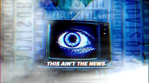 THIS AIN'T THE NEWS | EP. 13 | A CAREFULLY CONSTRUCTED NARRATIVE #DARTHXXXL