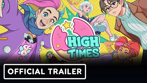 High Times - Official Trailer | Game Devs of Color Expo 2024