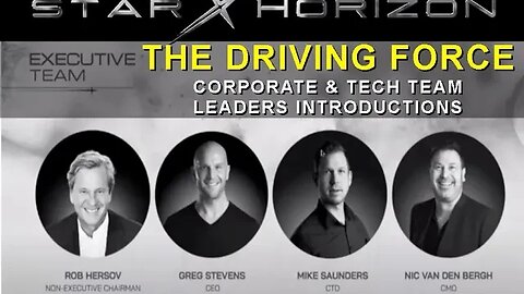 STAR HORIZON 🚀STARVARA The Driving Force - Intro To Corporate & Tech Team Leaders! Rob Hersov-More!