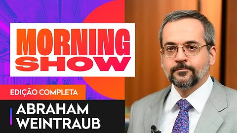 ABRAHAM WEINTRAUB AO VIVO - MORNING SHOW - 14/02/22