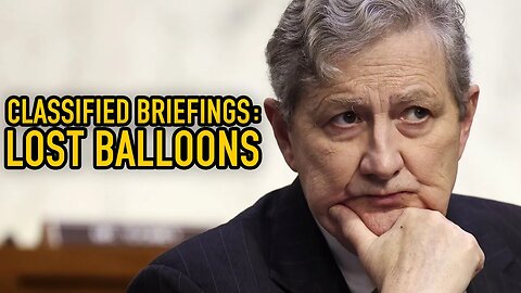 Balloons are "LOST" Says Kennedy after Classified Briefing