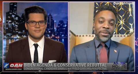 After Hours - OANN Taking on Biden with Darius Mayfield