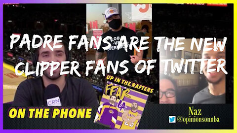 Padre Fans are the New Clipper Fans of Twitter | Fear LA: Up in the Rafters | August 31, 2021