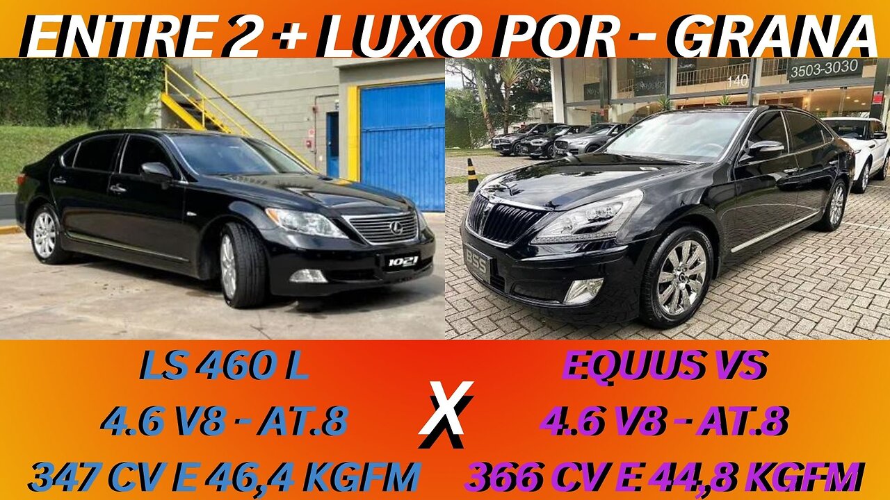 ENTRE 2 CARROS - LEXUS LS 460 L X HYUNDAI EQUUS VS - LUXO E CONFORTO ...