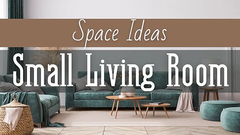 Small Living Room - Space Ideas | Best Design for Small Living Room