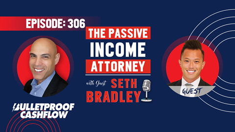 BCF 306: The Passive Income Attorney with Seth Bradley