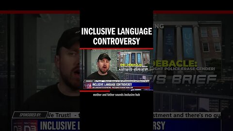 Inclusive Language Controversy