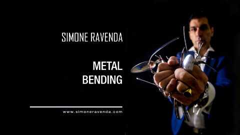 METAL BENDING ai SOLITI IGNOTI [SIMONE RAVENDA]