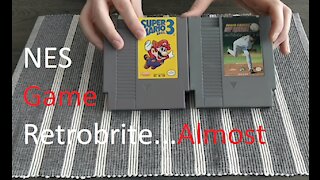 NES Game Retrobrighting...Almost