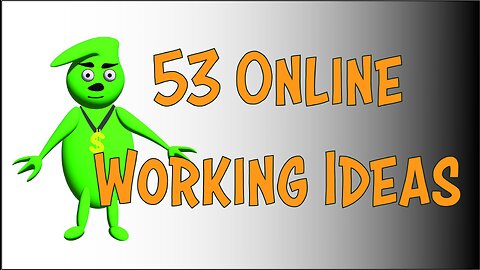 53 Online Working Ideas