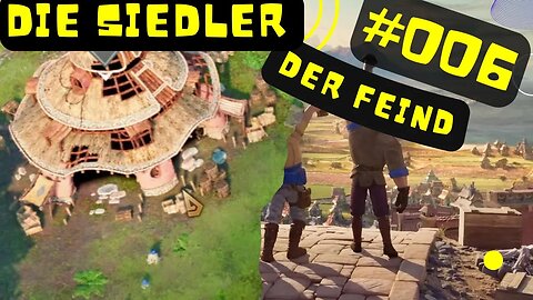 Die Siedler Neue Allianzen Gameplay | 4K Ultra Wide QHD | #006 👉 Der Feind