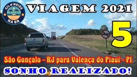 Viagem 2021 - São Gançalo - RJ para Valença do Piauí - PI - Ida- Dia 1 - Vídeo 5