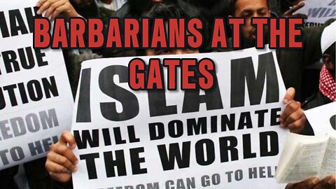 BARBARIANS AT THE GATES