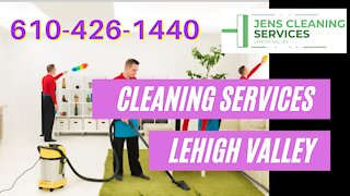 Cleaning Services Lehigh Valley | Jens Cleaning Services Lehigh Valley