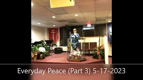 Everyday Peace (Part 3)