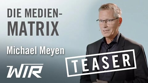 TEASER! Michael Meyen: Die Medien-Matrix