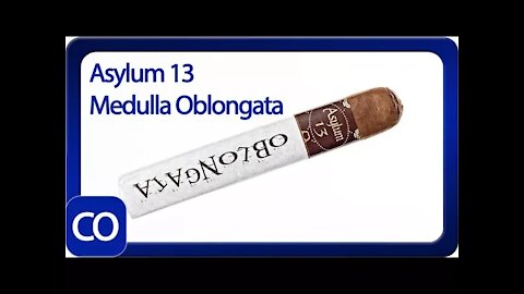 Asylum 13 Medulla Oblongata 550 Cigar Review