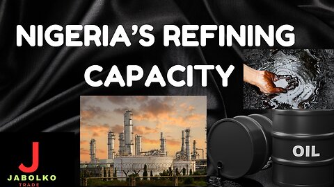 NIGERIA'S REFINING CAPACITY#refineries #nigeria #nigeriaeconomy #nigerian #oil #gas #petrol