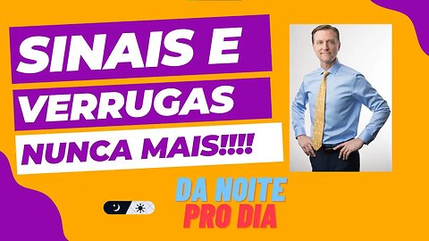 Como remover verrugas e sinais da noite pro dia