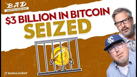 $3 Billion in Bitcoin Seized - BAD NEWS for Nov 9, 2022