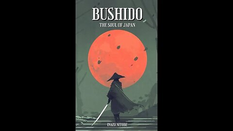 Bushido: The Soul of Japan by Inazo Nitobe - Audiobook