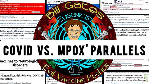 'Monkeypox' vs. 'Covid' Parallels. The Truth About The 'MPOX' Situation Explained In A Few Minutes