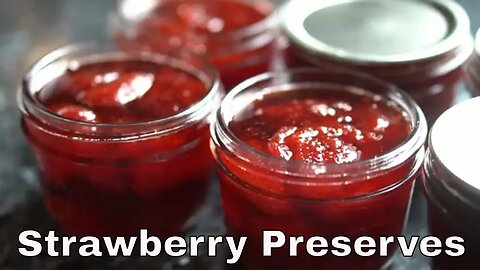 Strawberry Preserves (No Pectin)