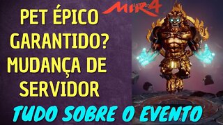 MIR4 NAO PEQUE MAIS PK, PET EPICO GARANTIDO, MIGRAR DE SERVIDOR