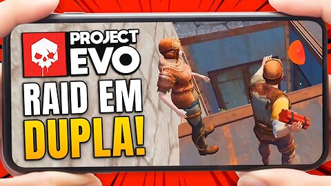 PROJECT EVO - RAIDANDO A BASE DO VIZINHO CHATO - RUST MOBILE