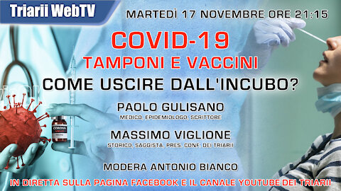 COVID-19 TAMPONI E VACCINI - STRATEGIE PER USCIRE DALL’INCUBO, PAOLO GULISANO - MASSIMO VIGLIONE