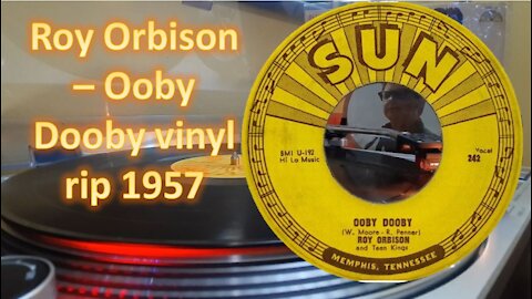 Roy Orbison - Ooby Dooby vinyl rip