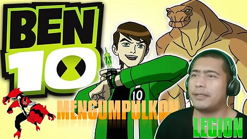 Ben 10 Alien Force | Mengumpulkan LEGION (Playthrough Part 1)