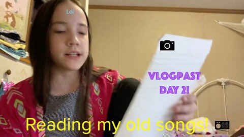 All My Songs. Vlogpast/ Vlogmas Day 2!!!