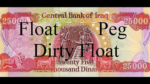 Iraqi Dinar update for 05/18/23 - Float, Fixed exchange rates