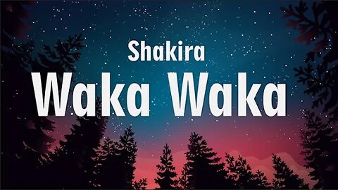 Shakira - Waka Waka (This Time For Africa) (Lyrics)