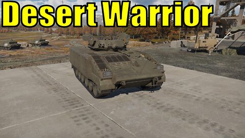 Desert Warrior First Impressions - Seek and Destroy Dev Server - War Thunder