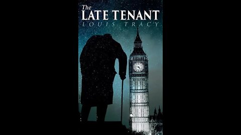 The Late Tenant by Louis Tracy - Audiobook