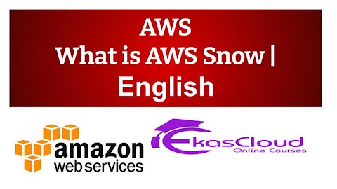 #AWS What is AWS Snow | Ekascloud | English