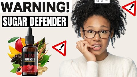 SUGAR DEFENDER REVIEW⚠️(NOBODY SAYS THAT!)⚠️SUGAR DEFENDER BLOOD REVIEWS - SUGAR DEFENDER DROPS