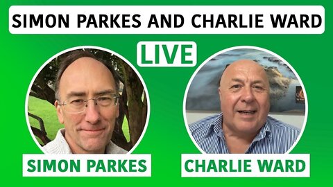 SIMON PARKER & CHARLIE WARD EXCLUSIVE UPDATE TODAY