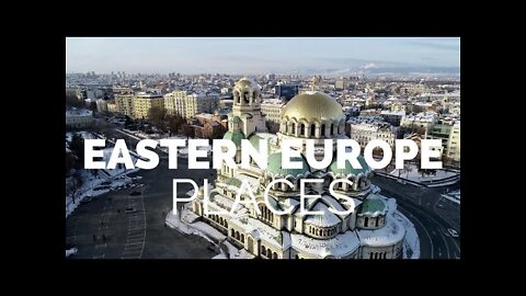 25 Best Places to Visit in Eastern Europe - Travel Video