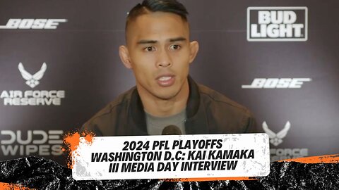 2024 PFL Playoffs 3 Washington D.C Media Day: Kai Kamaka III Pre Fight Interview