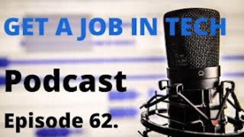 Episode 62. interview and job search strategies that work ( GetajobinTECH Podcast ) #getajobintech