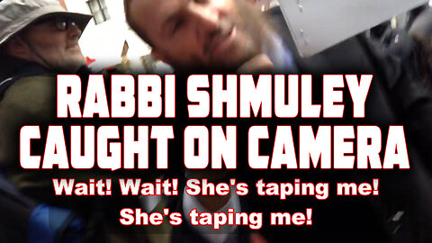 Chabad Lubavitch Rabbi Shmuley Boteach Caught on Camera! Unf***ing Believable