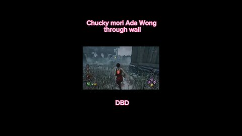 Chucky mori Ada Wong through wall