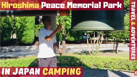 ☮️ Hiroshima Peace Memorial Park - NEVER FORGET! 🗾