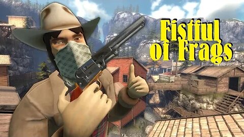 Fistful of Frags - Nochmal ordentlich abkacken